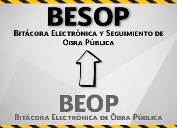 Bitácora Electrónica y Seguimiento a Obra Pública (BESOP)