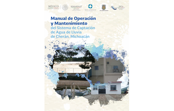 Imagen ilustrativa del libro Manual de operación y mantenimiento del sistema de captación de agua de lluvia de Cherán, Michoacán