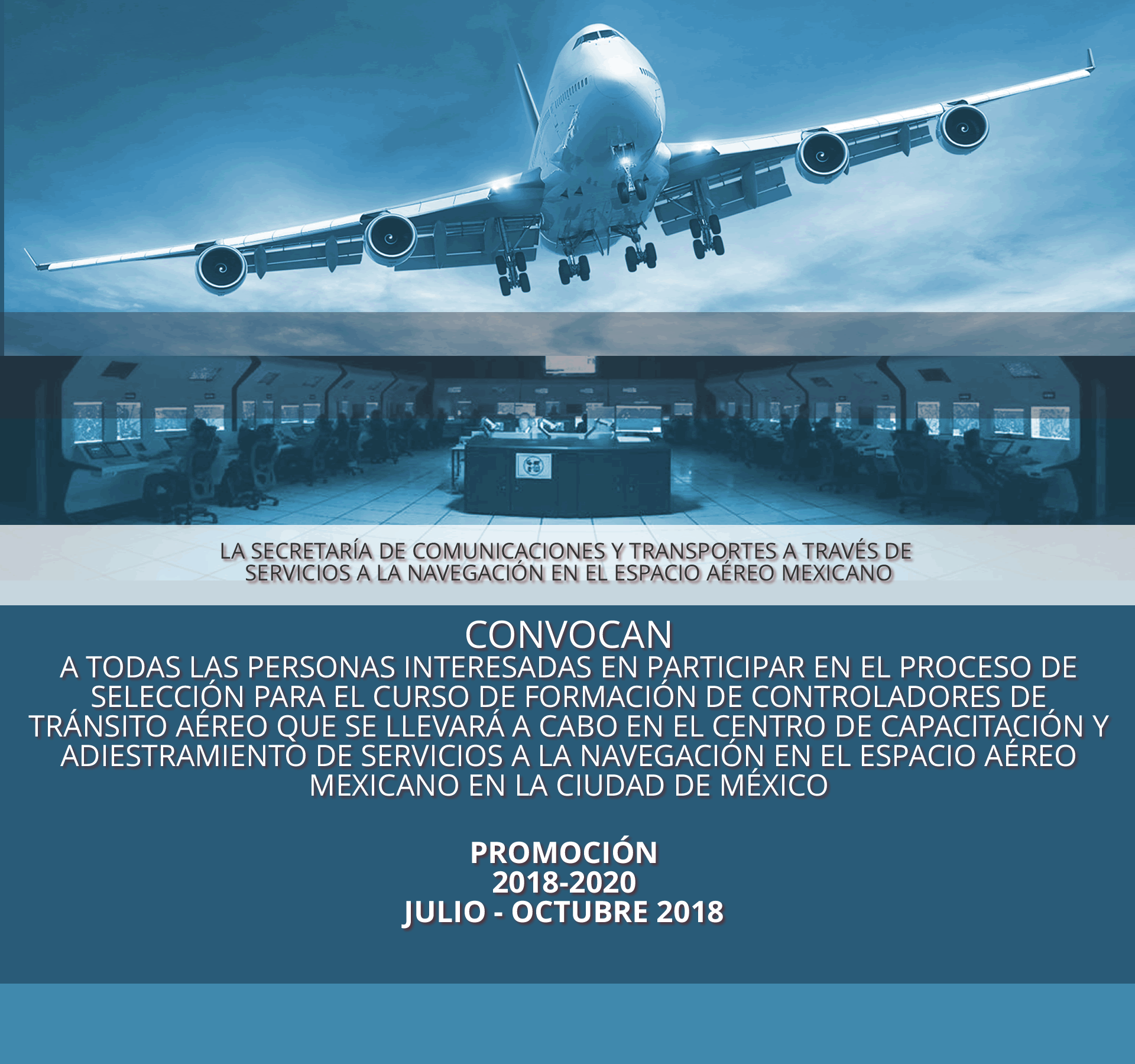 Curso de Formación de Controlador de Tránsito Aéreo
Promoción 2018 - 2020