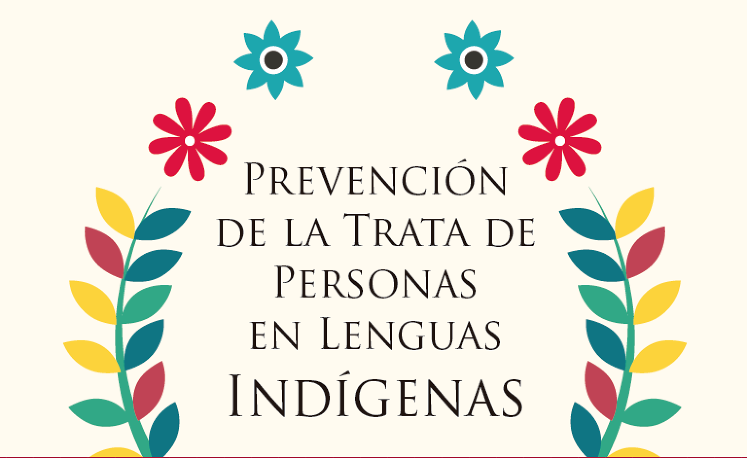 Prevención de la trata de personas en lenguas indígenas