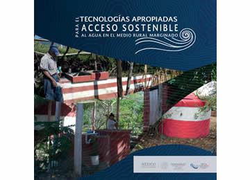 Libro de Tecnologías apropiadas para el acceso sostenible al agua en el medio rural marginado
