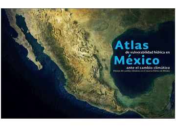 Libro digital Atlas de vulnerabilidad hídrica en México ante el cambio climático