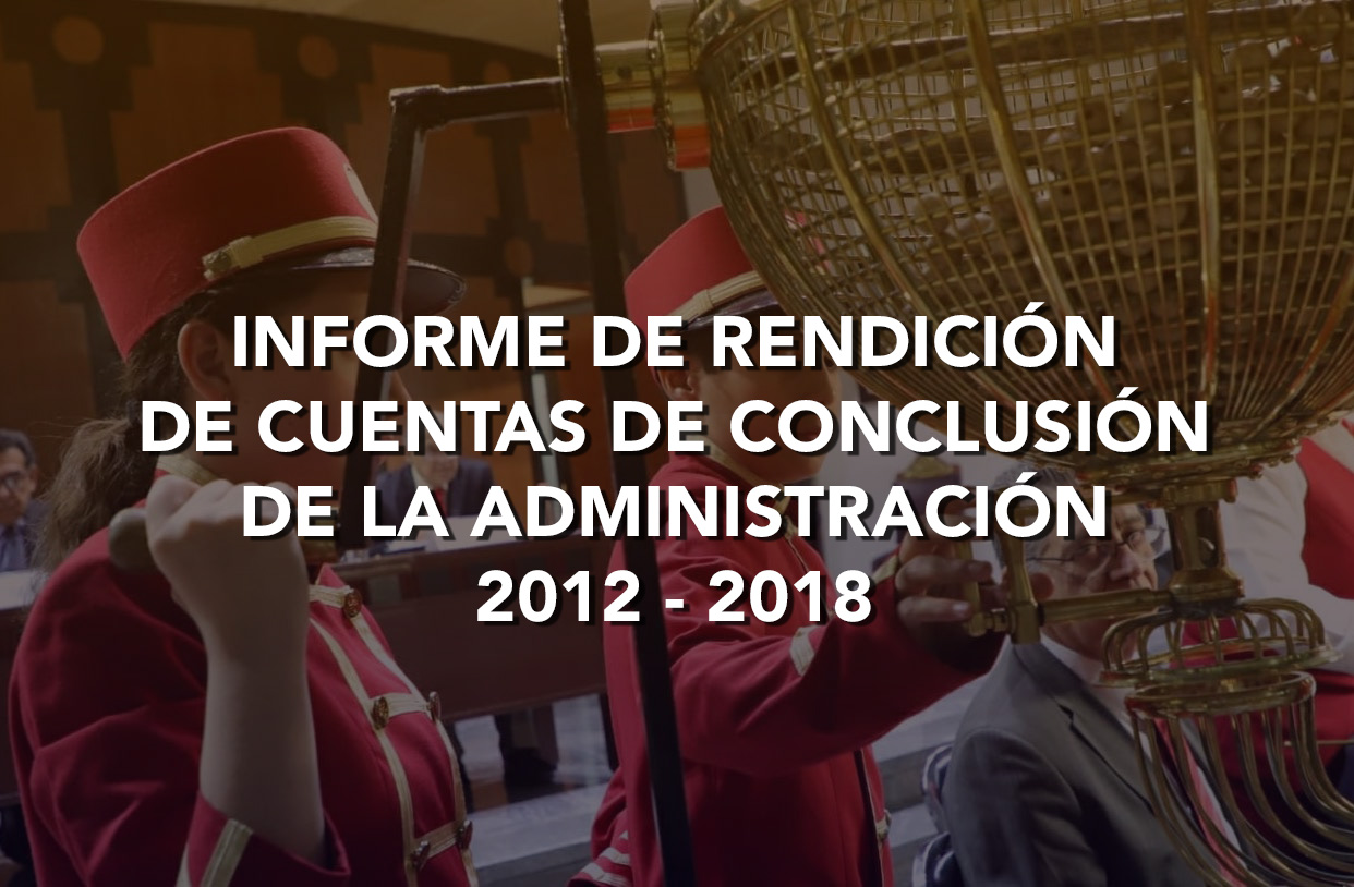 Informe de Rendición de Cuentas de la Administración 2012 - 2018