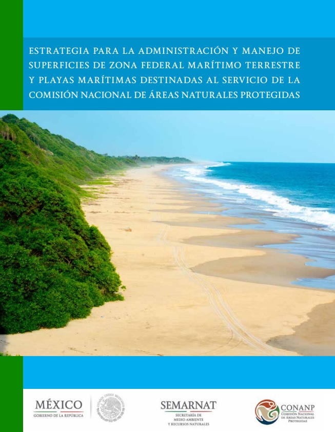 Estrategia para la Administración y Manejo de Superficies de Zona Federal Marítimo Terrestre y Playas Marítimas