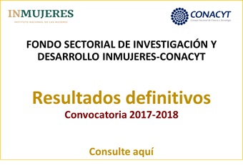 Fondo Sectorial de Investigación y Desarrollo INMUJERES-CONACYT