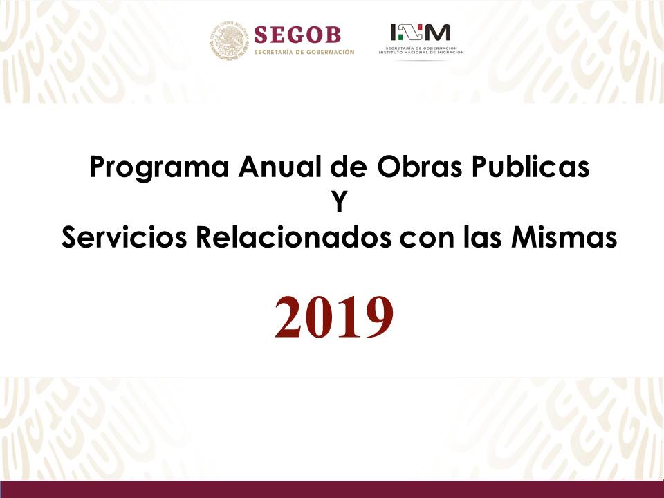 Programa Anual de Obras Publicas y Servicios Relacionados con las Mismas.