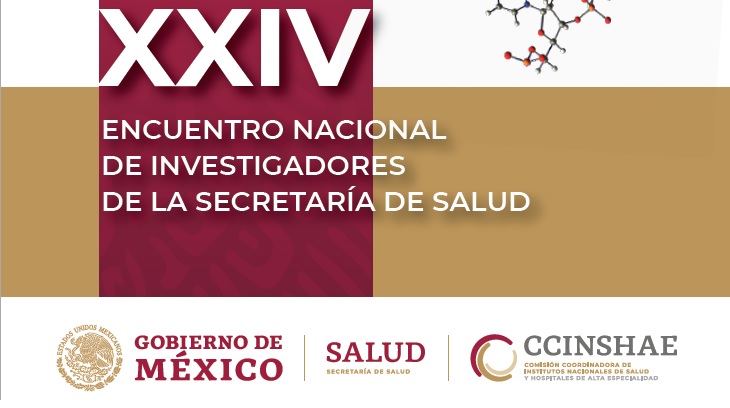 XXIV Encuentro Nacional de Investigadores de la Secretaría de Salud.