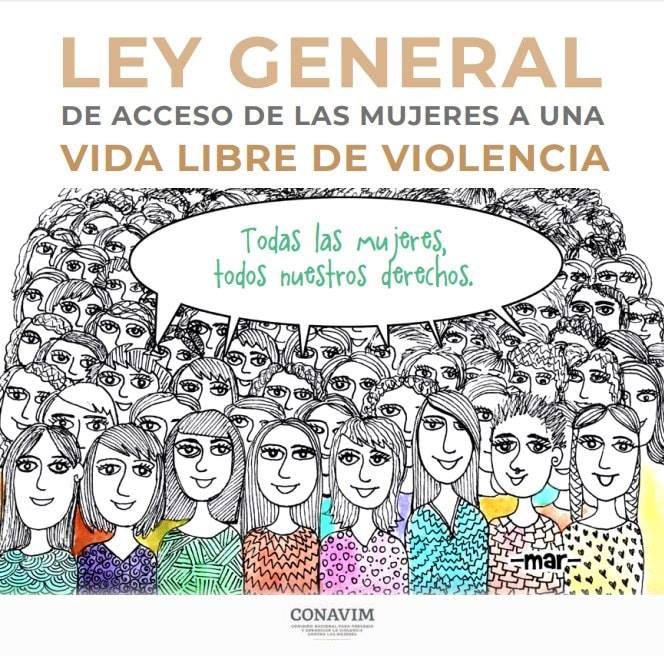 Ley General de Acceso de las Mujeres a una Vida Libre de Violencia, ilustrada. 