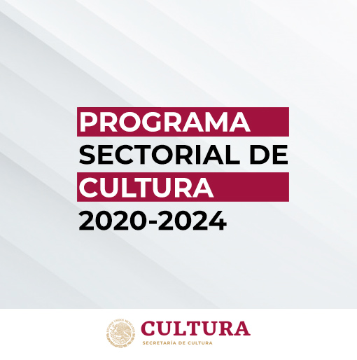 Programa Sectorial de Cultura 2020-2024