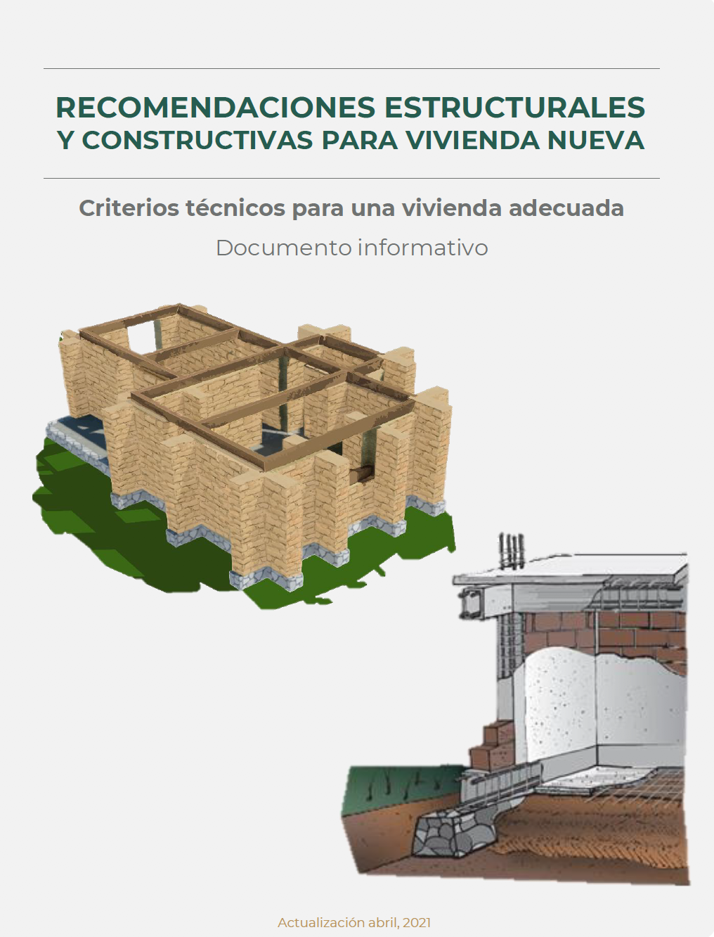 RECOMENDACIONES ESTRUCTURALES Y CONSTRUCTIVAS PARA VIVIENDA NUEVA