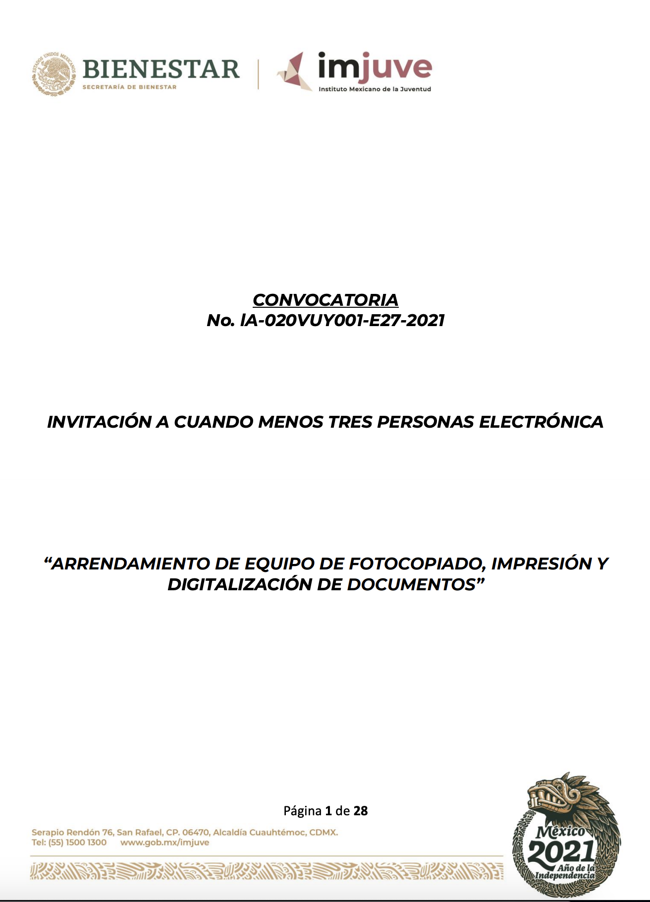 CONVOCATORIA No. lA 020VUY001 E27 2021 ARRENDAMIENTO DE EQUIPO DE FOTOCOPIADO, IMPRESIÓN Y DIGITALIZACIÓN DE DOCUMENTOS