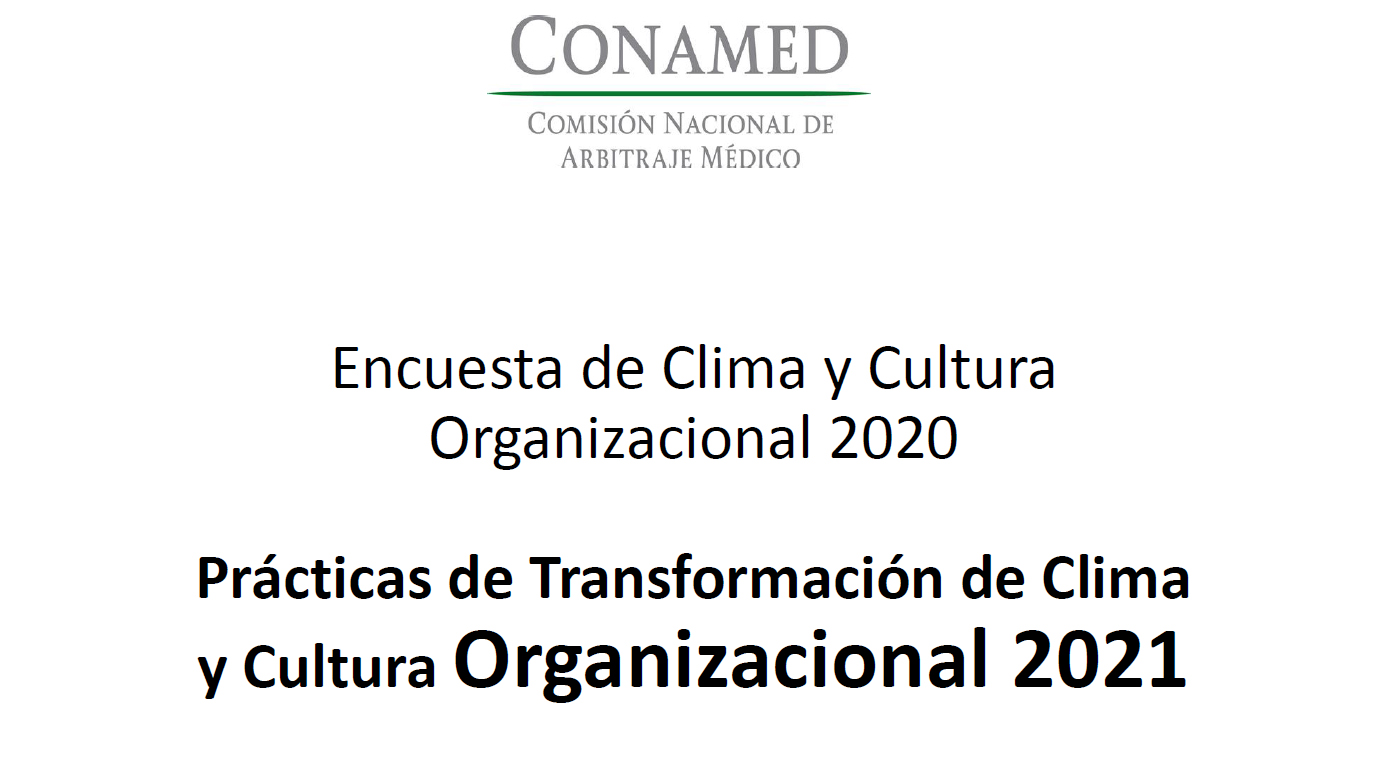 Encuesta de Cultura y Clima Organizacional 2020 y Prácticas de Transformación de Cultura y Clima Organizacional 2021