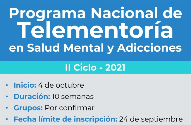 Programa Nacional de Telementoría en Salud Mental y Adicciones.