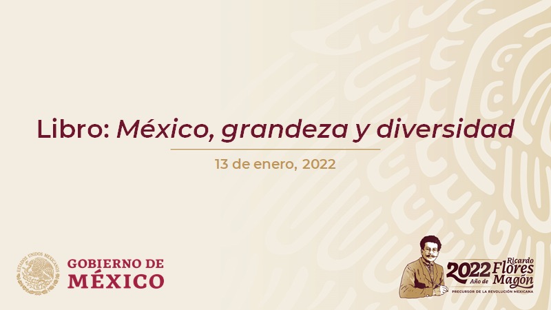 México, grandeza y diversidad 