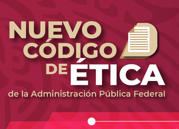 Código de Ética de la Administración Pública Federal