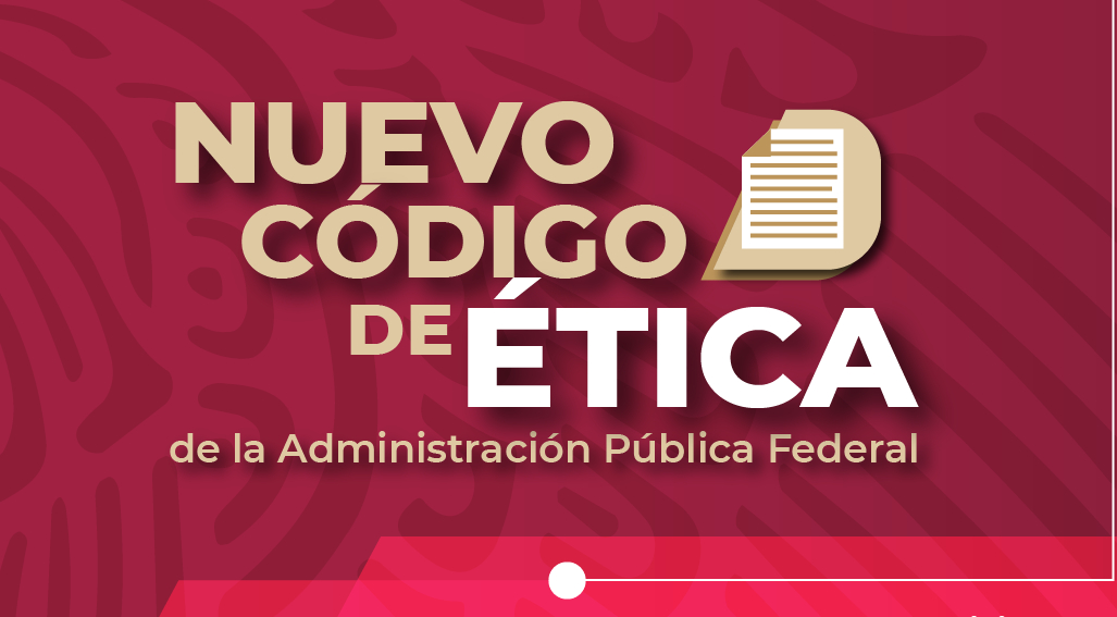 Código de Ética de la Administración Pública Federal