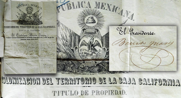 1. Título de Propiedad de la Colonización de Baja California, firmado por el Presidente de la República, Benito Juárez, en el año de 1859.