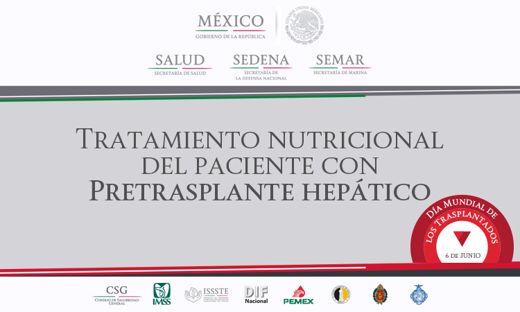 Guía de Práctica Clínica sobre Tratamiento nutricional del paciente con Pretrasplante hepático.