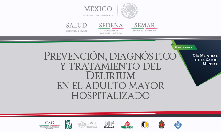 GPC referente a Prevención, Diagnóstico y tratamiento del Delirium en el adulto mayor hospitalizado