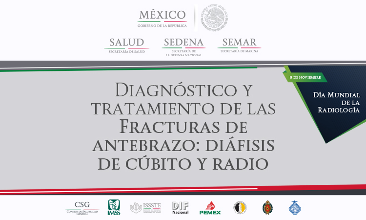 GPC sobre Diagnóstico y tratamiento de las Fracturas de Antebrazo: Diáfisis de cúbito y radio