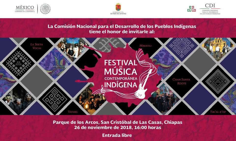 Festival de Música Indígena Contemporánea. Chiapas 2018.