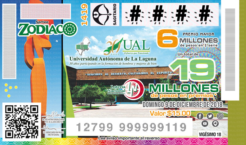Imagen del billete de Lotería conmemorativo al Sorteo Zodiaco No. 1419 alusivo al 30° Aniversario de la Universidad Autónoma de La Laguna.