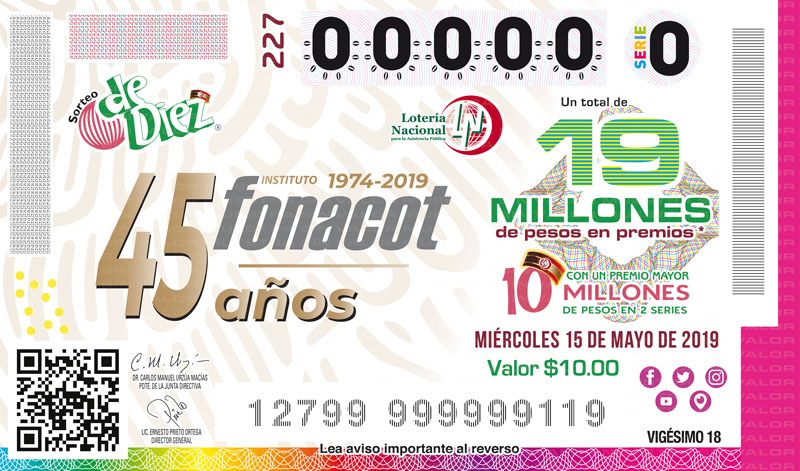  Imagen del billete de Lotería conmemorativo al Sorteo de Diez No. 227 alusivo al 45° Aniversario del Instituto Fonacot.