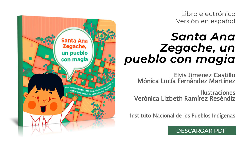 INPI. Libro para niños Santa Ana Zegache, un pueblo con magia.