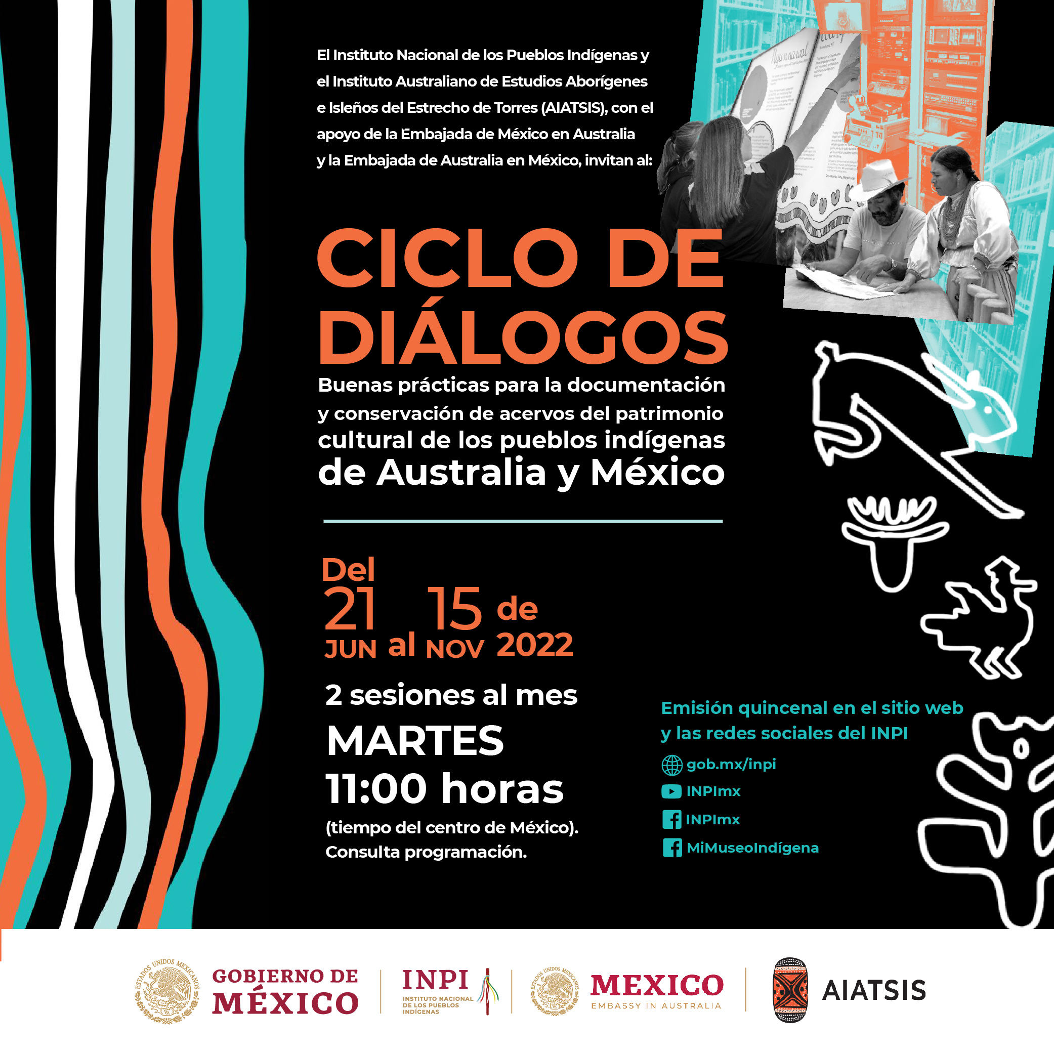 Ciclo de Diálogos "Buenas prácticas para la documentación y conservación de acervos del patrimonio cultural de los pueblos indígenas de Australia y México".