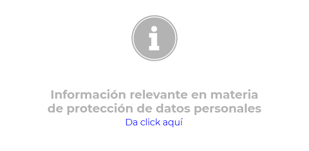 /cms/uploads/image/file/746635/INFORMACION_RELEVANTE_EN_MATERIA_DE_PROTECCION_DE_DATOS_PERSONALES.png