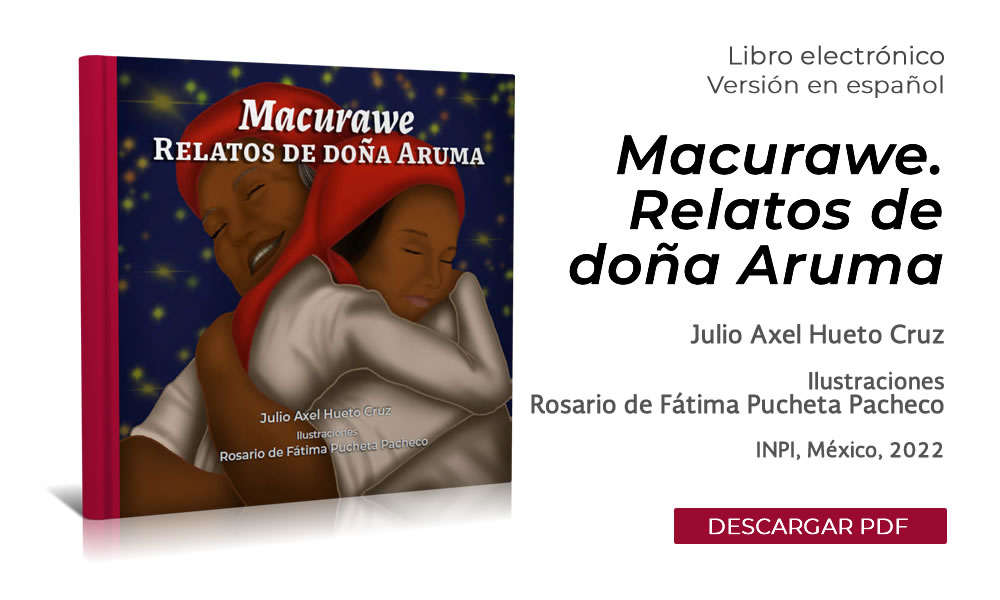 INPI. Libro "Macurawe. Relatos de doña Aruma"