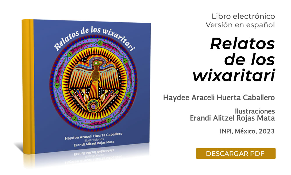 Descarga el nuevo libro electrónico infantil gratuito "Relatos de los wixaritari".