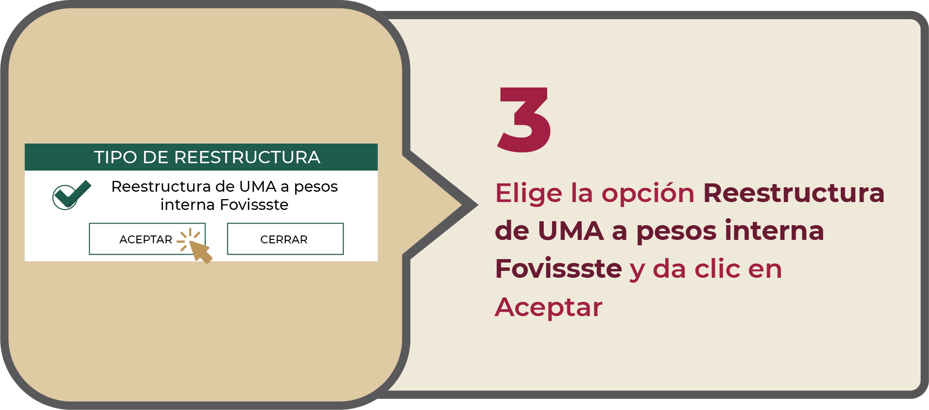 3 Elige la opción Reestructura de UMA a pesos interna Fovissste y da clic en Aceptar