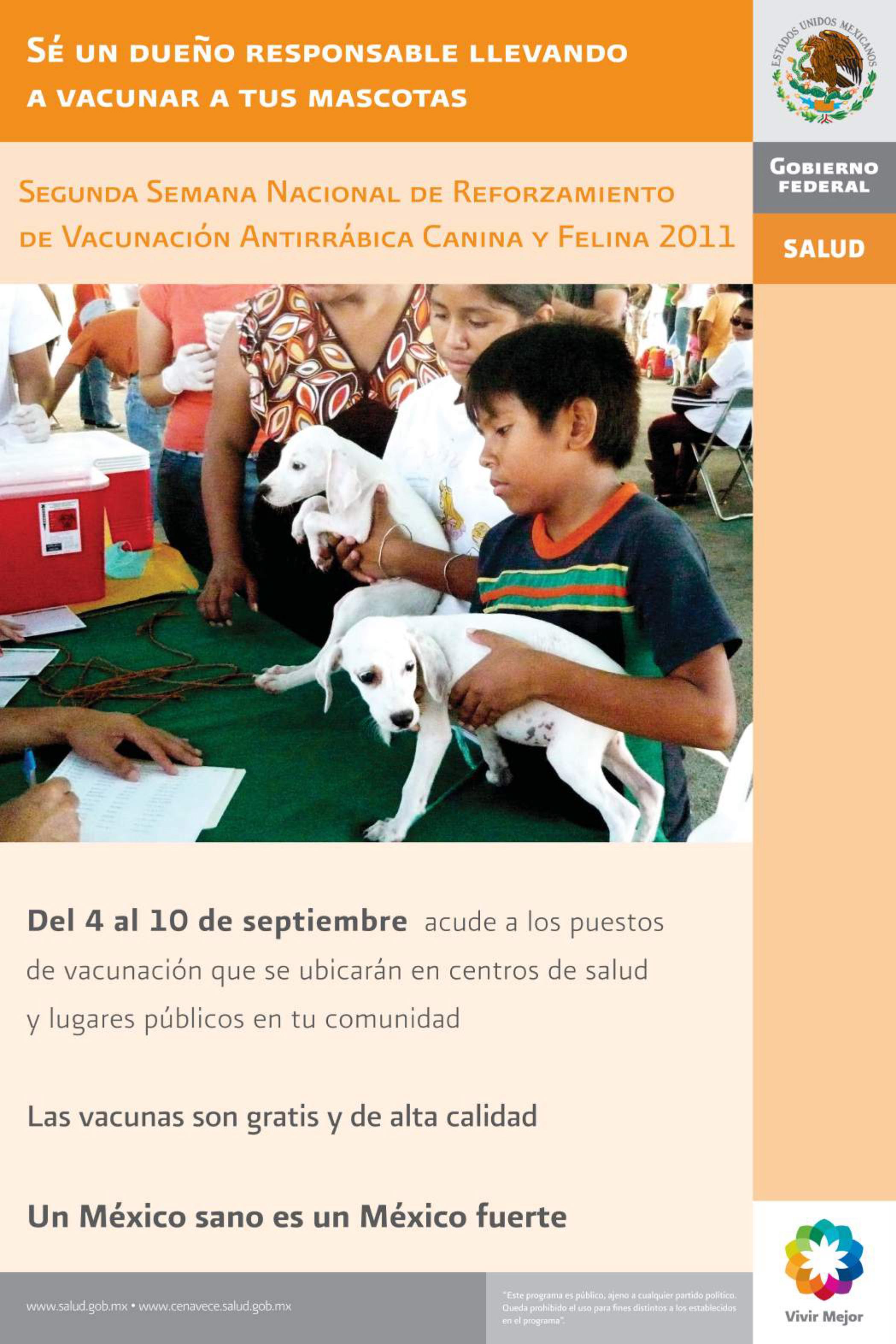 Cartel conmemorativo de la Semana Nacional de Reforzamiento de Vacunación Antirrábica Canina y Felina 2011