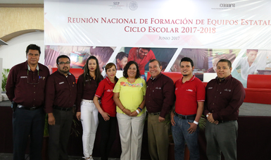 Reunión Nacional de Formación de Equipos Estatales. Ciclo Escolar 2017–2018.