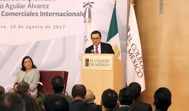 Inaugura el Secretario de Economía "Diplomado sobre Negociaciones Comerciales Internacionales" en el Colegio de México