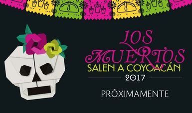 Por cuarto año consecutivo el Centro Cultural Elena Garro realiza el Festival Los muertos salen a Coyoacán.