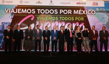 México Y El Estado De Guerrero Están De Pie En El Fomento Al Turismo Nacional