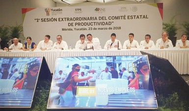 1a Sesión Extraordinaria del Comité Estatal de Productividad de Yucatán