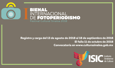 Abre la convocatoria a la Primera Bienal Internacional de Fotoperiodismo, Sinaloa 2018