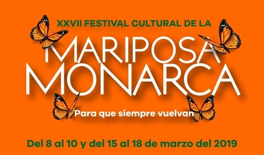 Preparan Festival Cultural de la Mariposa Monarca en Michoacán