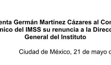 Presenta Germán Martínez Cázares al Consejo Técnico del IMSS su renuncia a  la Dirección General del Instituto | Instituto Mexicano del Seguro Social |  Gobierno 