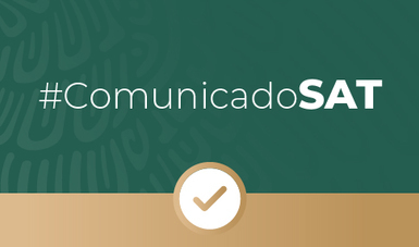#ComunicadoSAT