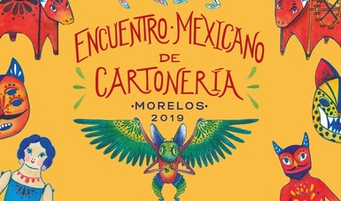 Convocatoria para participar en el Encuentro Mexicano de Cartonería