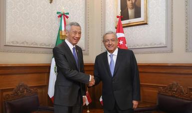 Presidente Andrés Manuel López Obrador y Lee Hsien Loong, primer ministro de Singapur