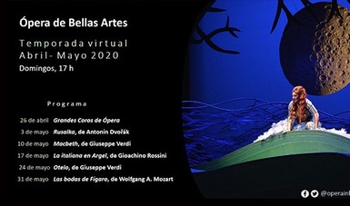 Con un concierto a cargo del Coro y la Orquesta del Teatro de Bellas Artes, titulado Grandes coros de ópera, comenzará la temporada virtual de Ópera de Bellas Artes.