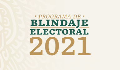 Logo del Programa de Blindaje Electoral 2021