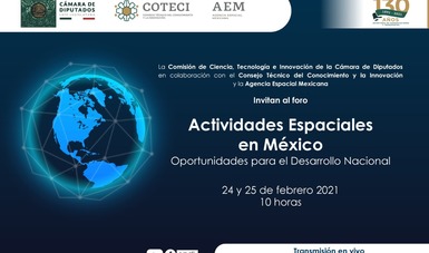 El tema espacial es protagonista en la agenda de la Presidencia Pro Tempore de México, en la Comunidad de Estados Latinoamericanos y Caribeños (CELAC), a fin de ampliar la frontera del conocimiento, crear nuevos empleos, e imaginar un futuro innovador.