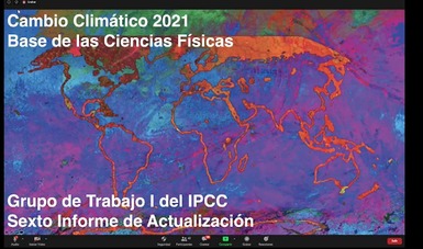 Se llevó a cabo la  conferencia “Conocimiento para la acción climática: Contribuciones del Grupo I del IPCC, agosto 2021”.
