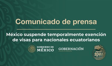 México suspende temporalmente exención de visas para nacionales ecuatorianos